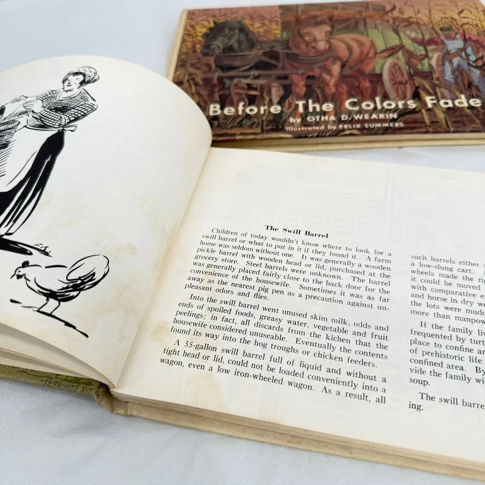 Otha D Wearin Books Before The Colors Fade & I Remember Yesteryear Farm History
